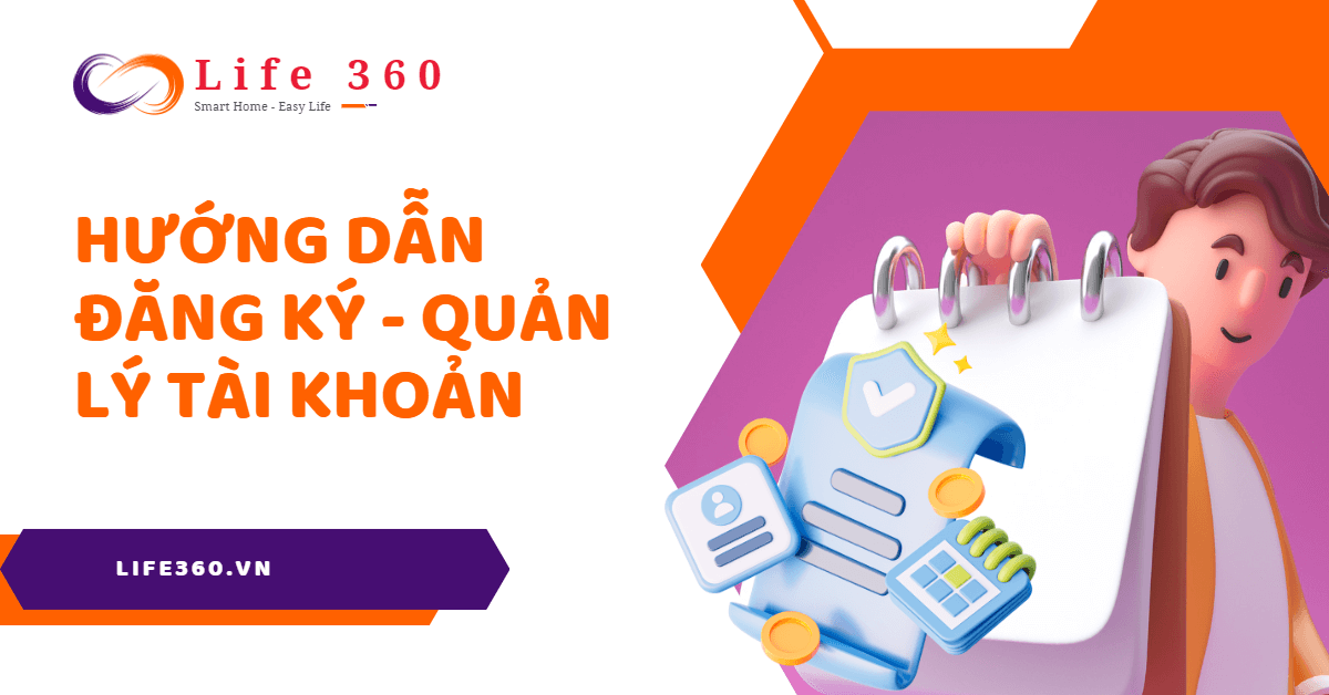 Hướng dẫn Đăng Ký - Quản Lý Tài Khoản 21 Huong Dan Dang Ky Quan Ly Tai Khoan 00 1